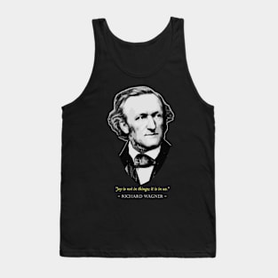 Richard Wagner Quote Tank Top